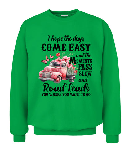 I Hope The Days Come Easy