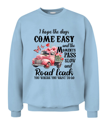 I Hope The Days Come Easy