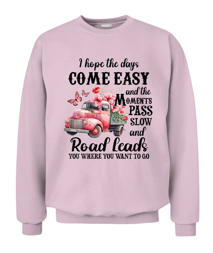 I Hope The Days Come Easy