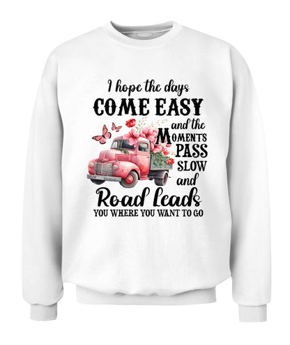 I Hope The Days Come Easy