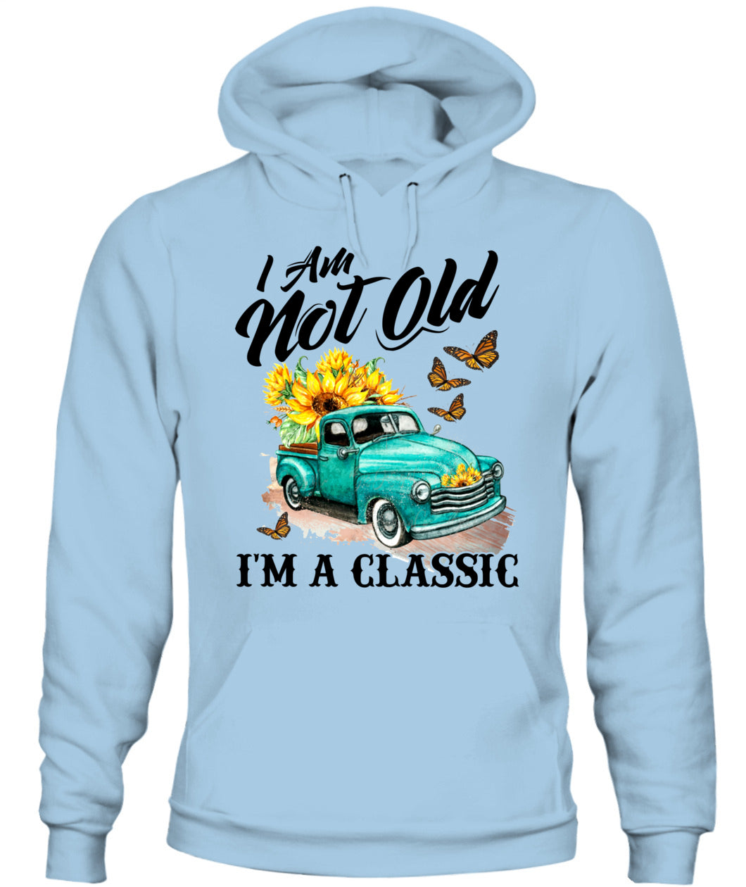 I am not old - Country Living Shirt