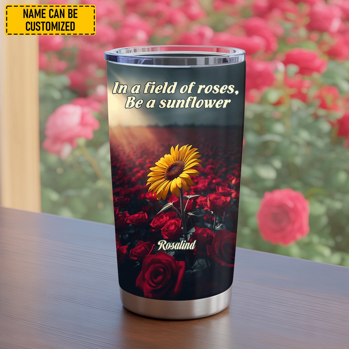 Be A Sunflower - Personalized Sunflower Tumbler