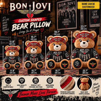 Bon Jovi Custom Shaped Bear Pillow – Livin’ on a Prayer Rock Music Inspired Gift for Bon Jovi Fans