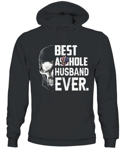 Best Asshole Husband Ever – Funny Patriotic Skull Graphic T-Shirt / Hoodie / Sweatshirt