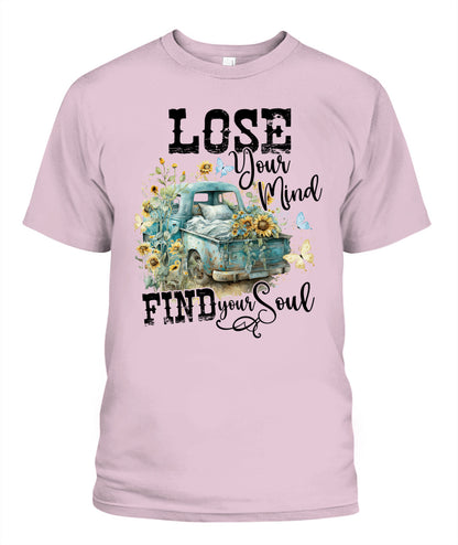 Lose Your Mind - Country Living Shirt