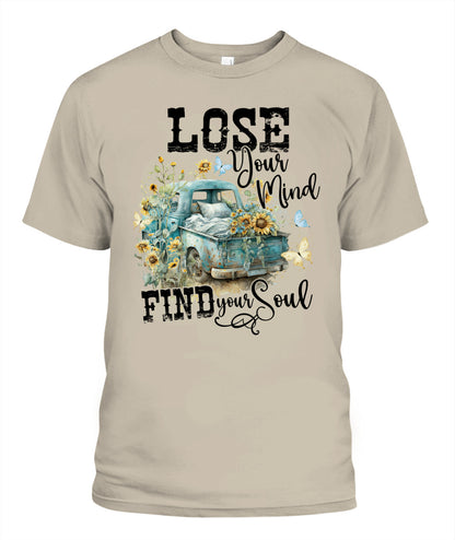 Lose Your Mind - Country Living Shirt