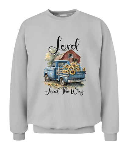 Lord Lead The Way - Country Living Shirt