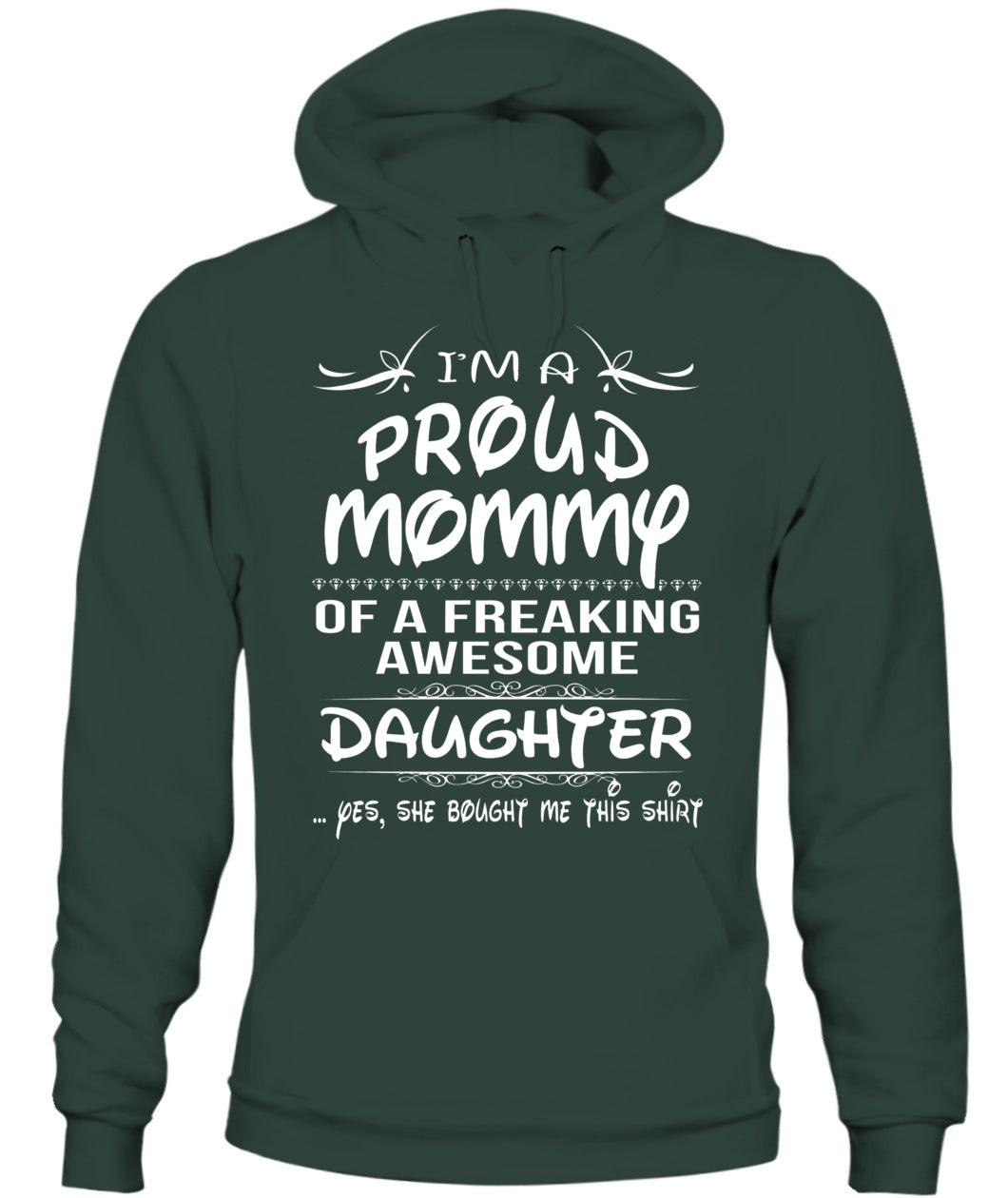I’m A Proud Mommy Of A Freaking Awesome Daughter Shirt – Funny Proud Mom Shirt, Daughter Love Tee, Gifts For Mom