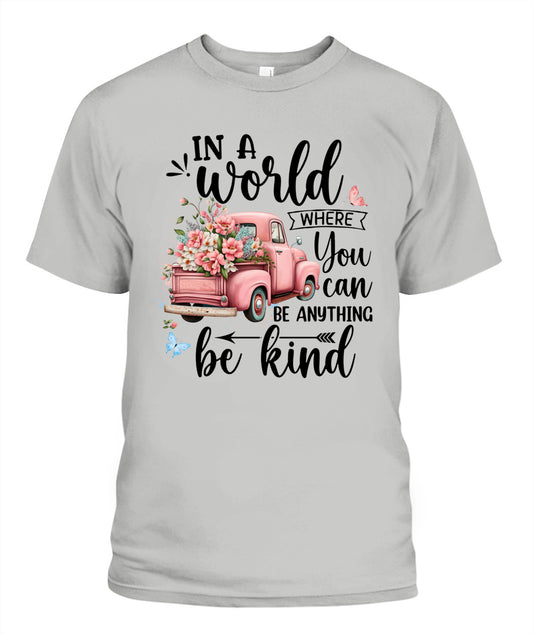 In A World  - Country Living Shirt