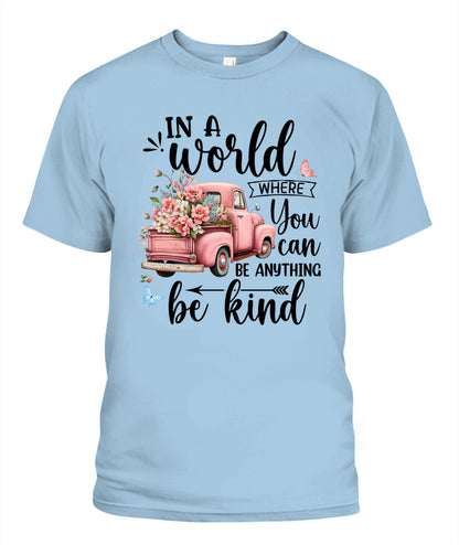 In A World  - Country Living Shirt