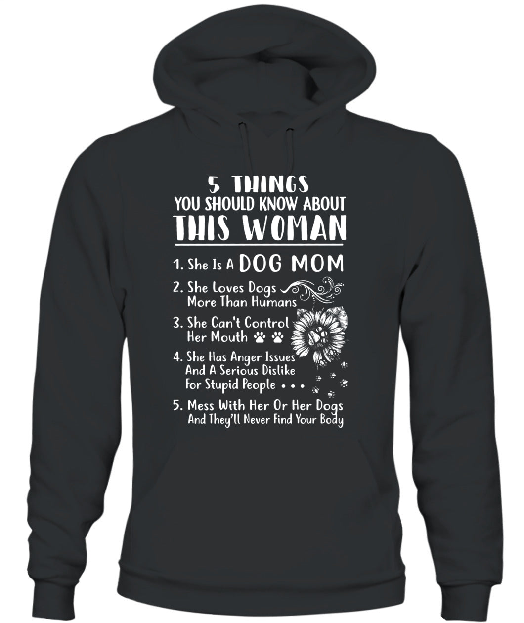 5 Things You Should Know About This Dog Mom – Funny Dog Lover Shirt | Gift for Moms