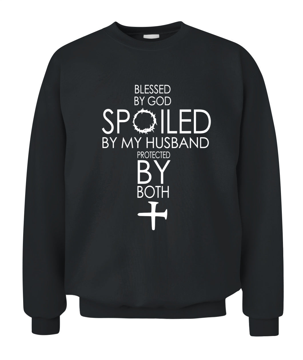 Blessed By God – Spoiled By My Husband – Protected By Both | Faith & Love Graphic Shirt, Gifts For Woman