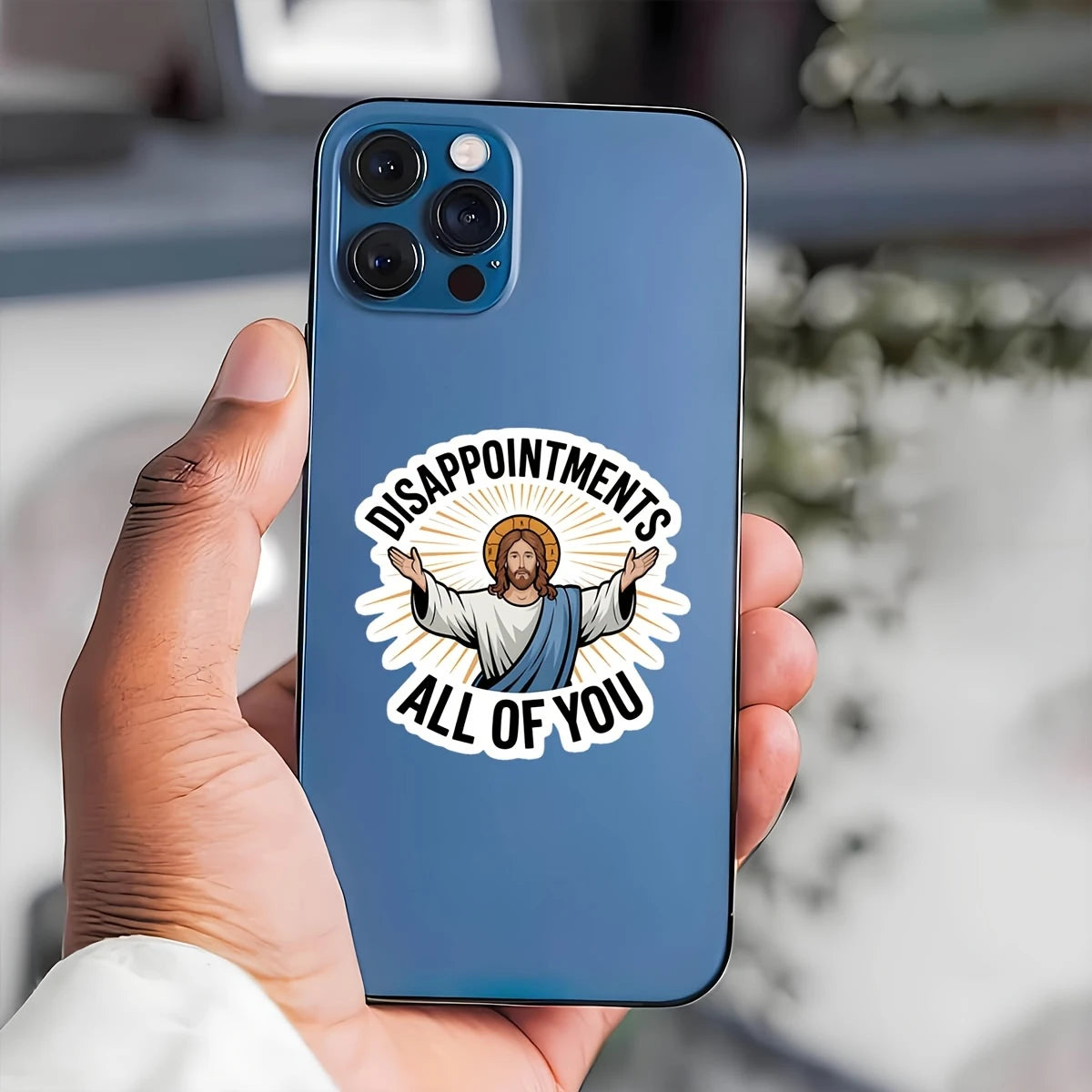 Disappointments All Of You - Jesus Sticker