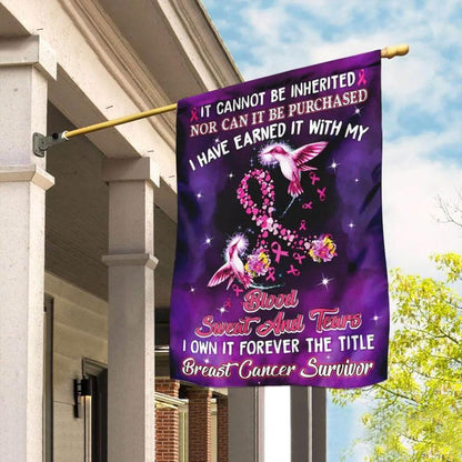 Blood Sweat And Tears - Breast Cancer Awareness House Flag