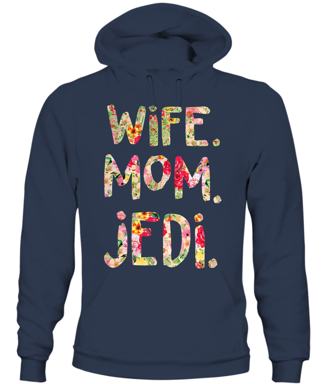 Wife Mom Jedi Shirt – Funny Star Wars Mom Shirt, Geek Mom Tee, Gifts For Mom, Gifts For Women
