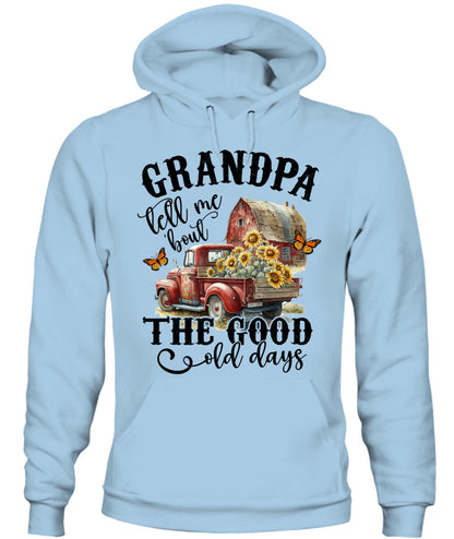 Grandpa Tell Me - Country Living Shirt