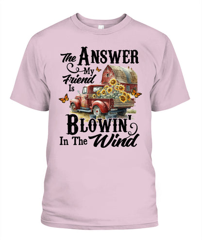 The Answer my Friend - Country Living Shirt
