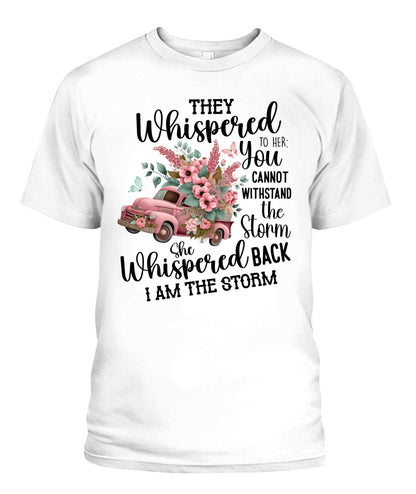 They Whispered - Country Living Shirt