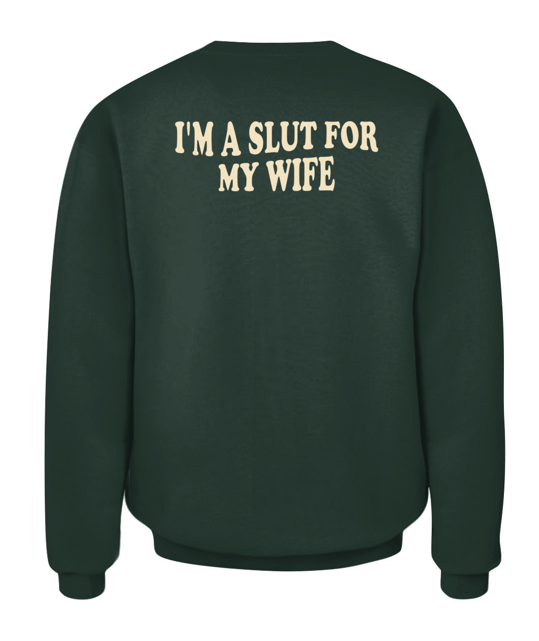 I’m A Slut For My Wife – Funny Husband Love Tee