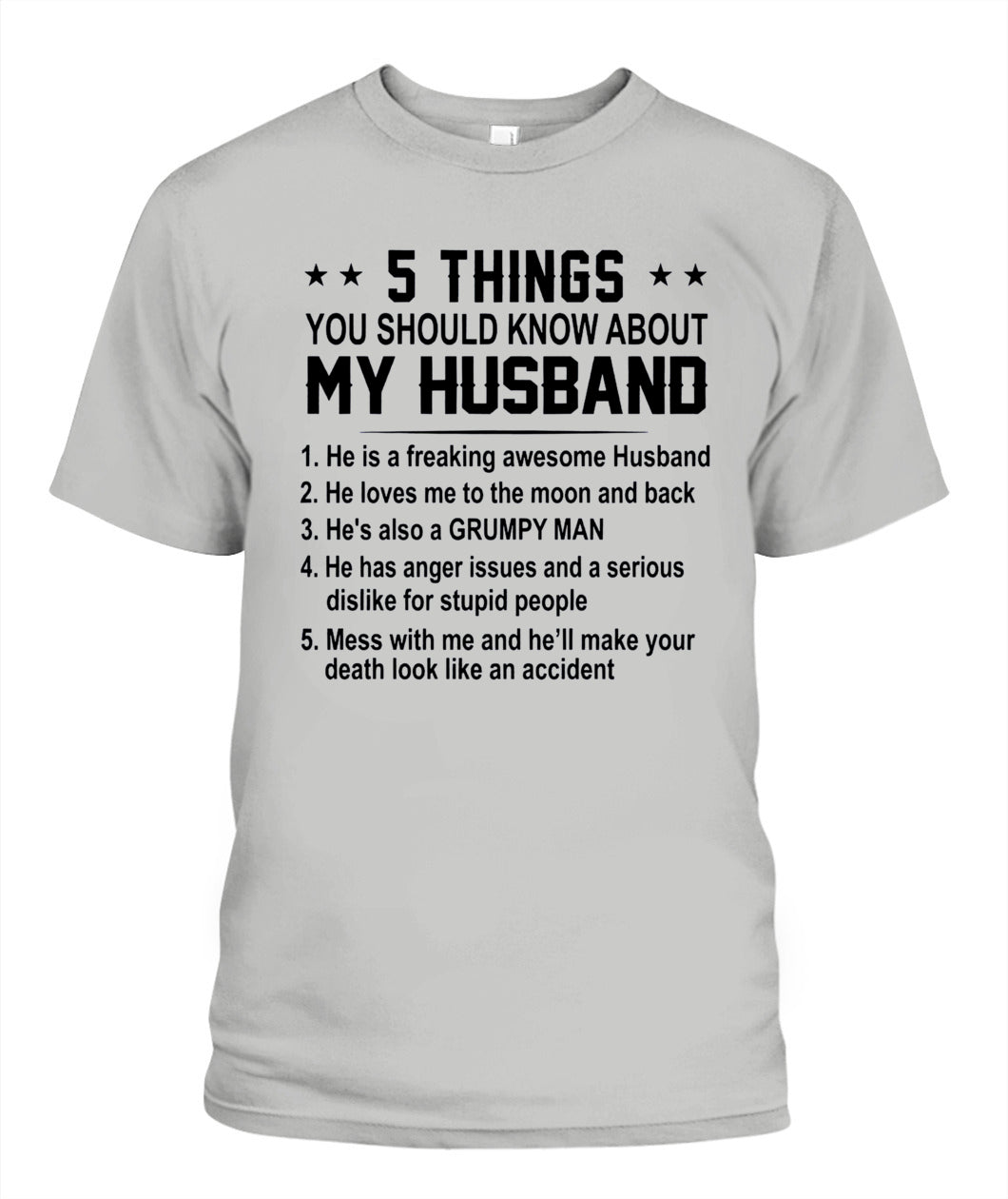 5 Things You Should Know About My Husband – Funny Couple Shirt | Gift for Wife