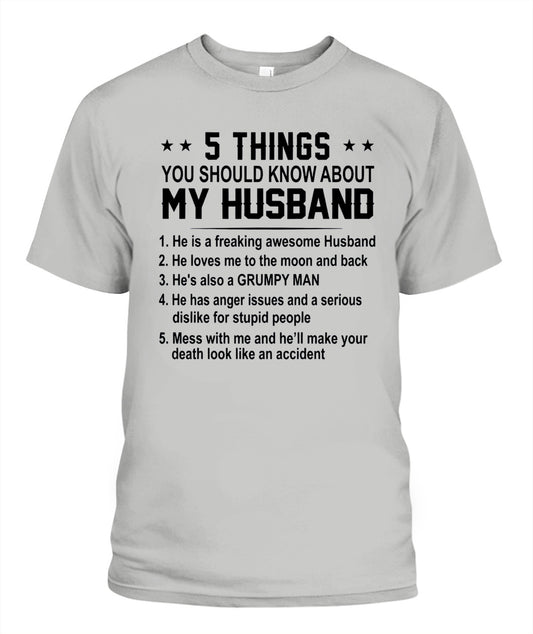 5 Things You Should Know About My Husband – Funny Couple Shirt | Gift for Wife
