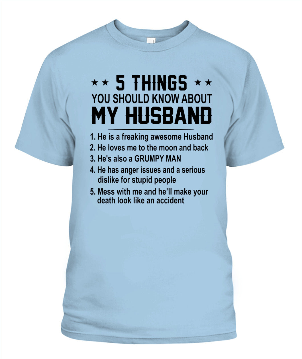 5 Things You Should Know About My Husband – Funny Couple Shirt | Gift for Wife
