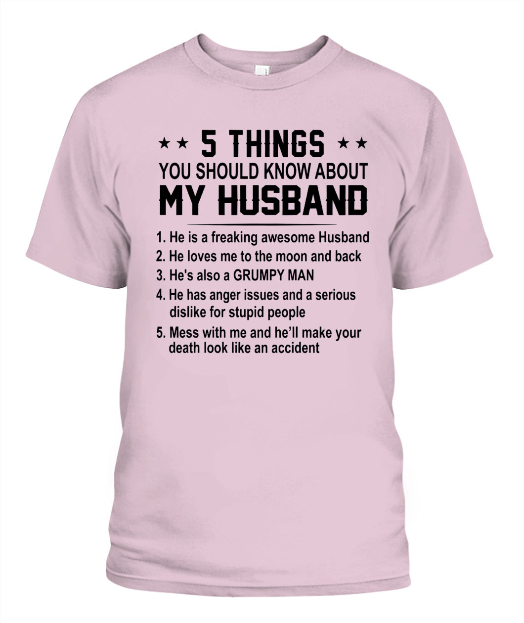 5 Things You Should Know About My Husband – Funny Couple Shirt | Gift for Wife