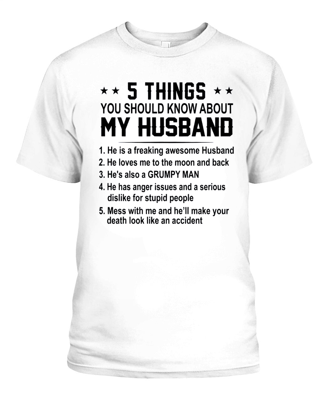 5 Things You Should Know About My Husband – Funny Couple Shirt | Gift for Wife