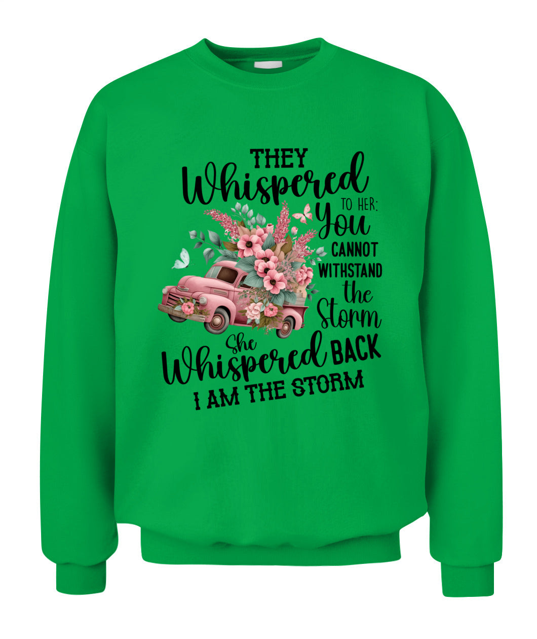 They Whispered - Country Living Shirt