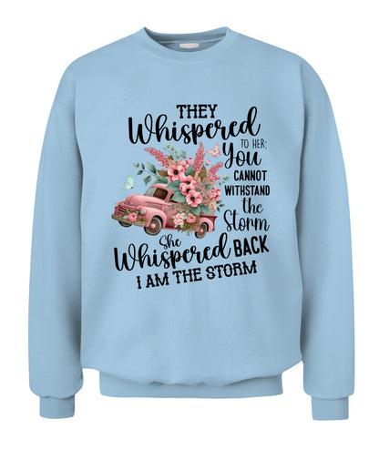 They Whispered - Country Living Shirt