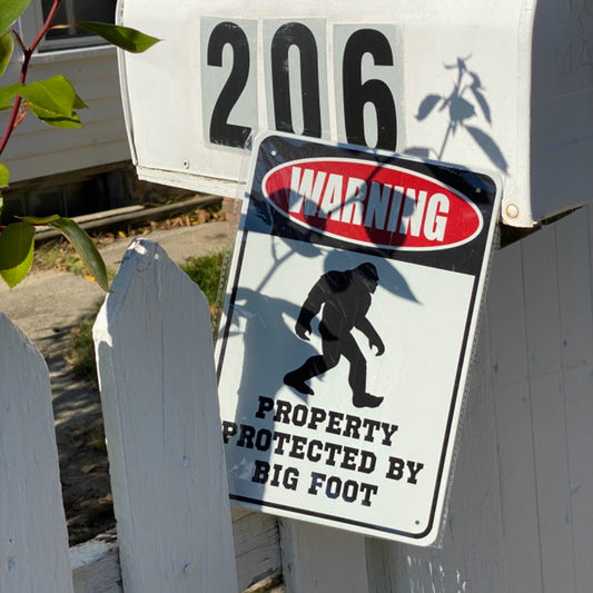 Warning Property Protected by Big Foot - Funny Metal Decor Sign