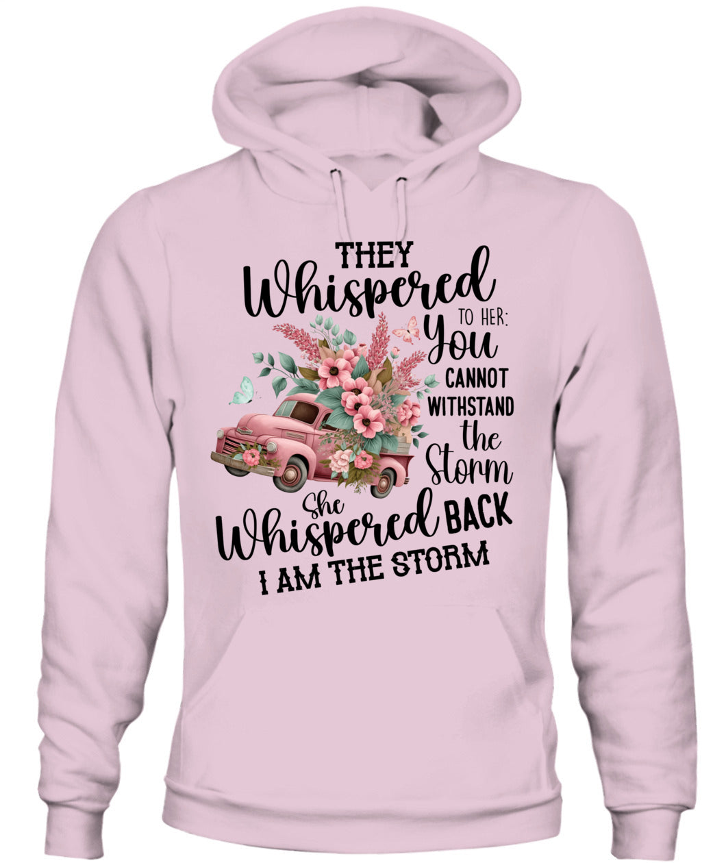 They Whispered - Country Living Shirt