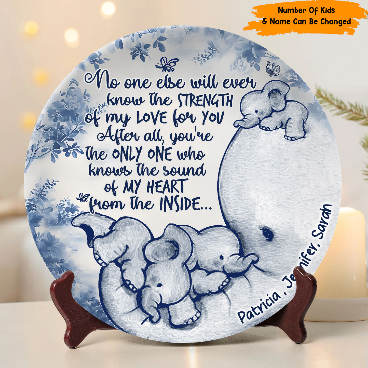 No One Else Will Ever Know - Personalized Mother Elephant Ceramic Round Plate