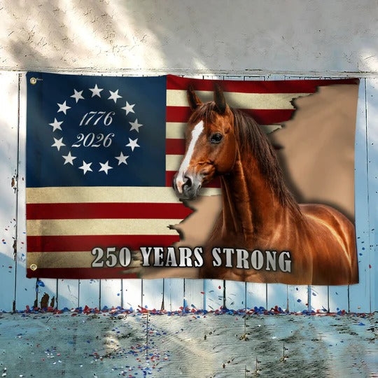 250 Years Strong Horse American Flag for Farm Patriotic Decor