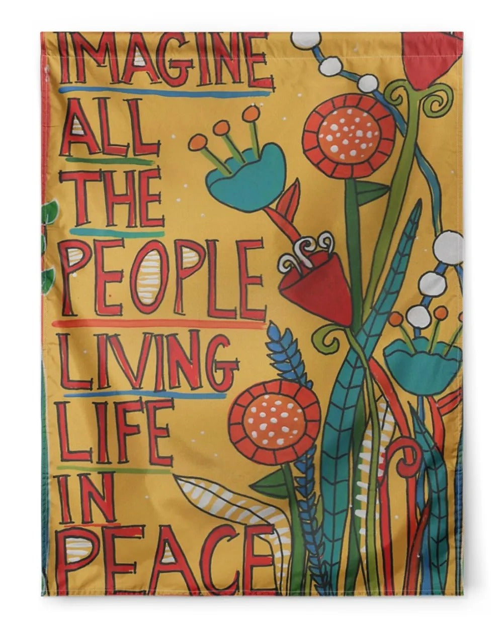 Imagine All The People Living Life In Peace Garden Flag, House Flag