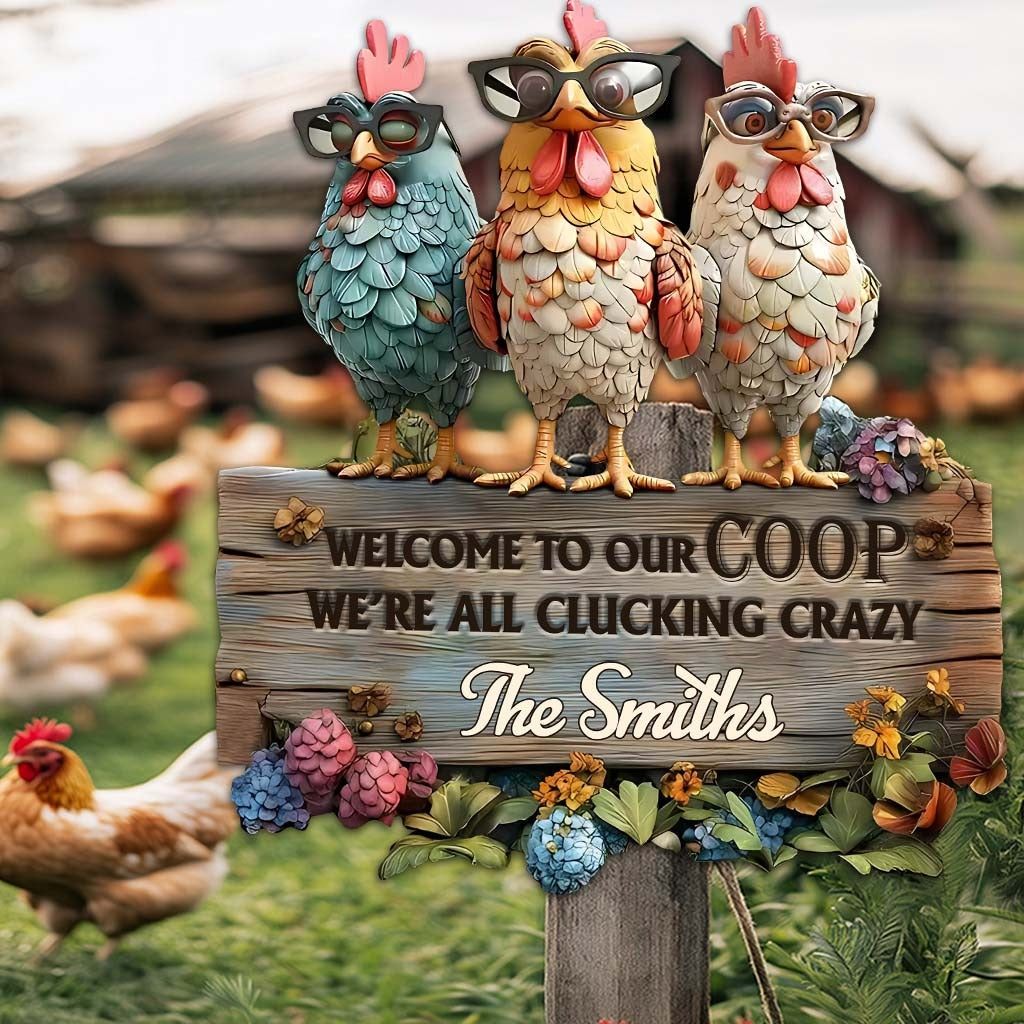 Welcome To Our Coop - Personalized Metal Sign
