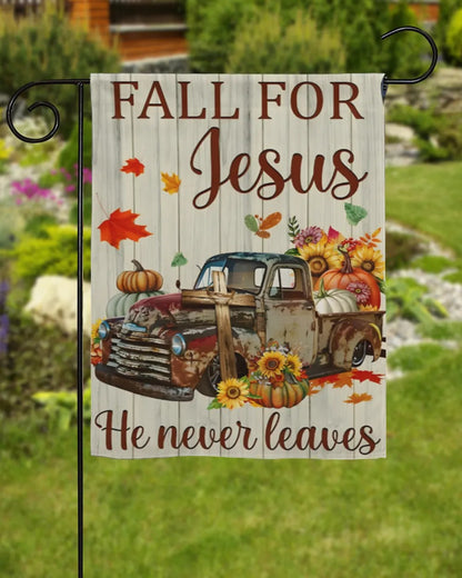Fall For Jesus He Never Leaves Garden Flag