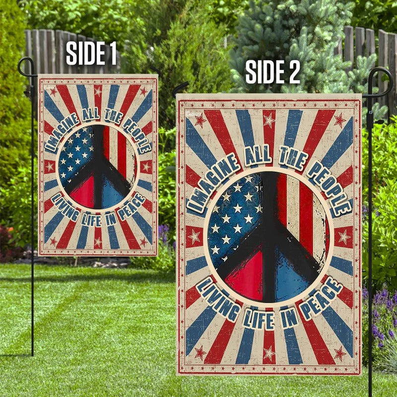 Hippie. Imagine All The People Living Life In Peace Garden Flag, House Flag