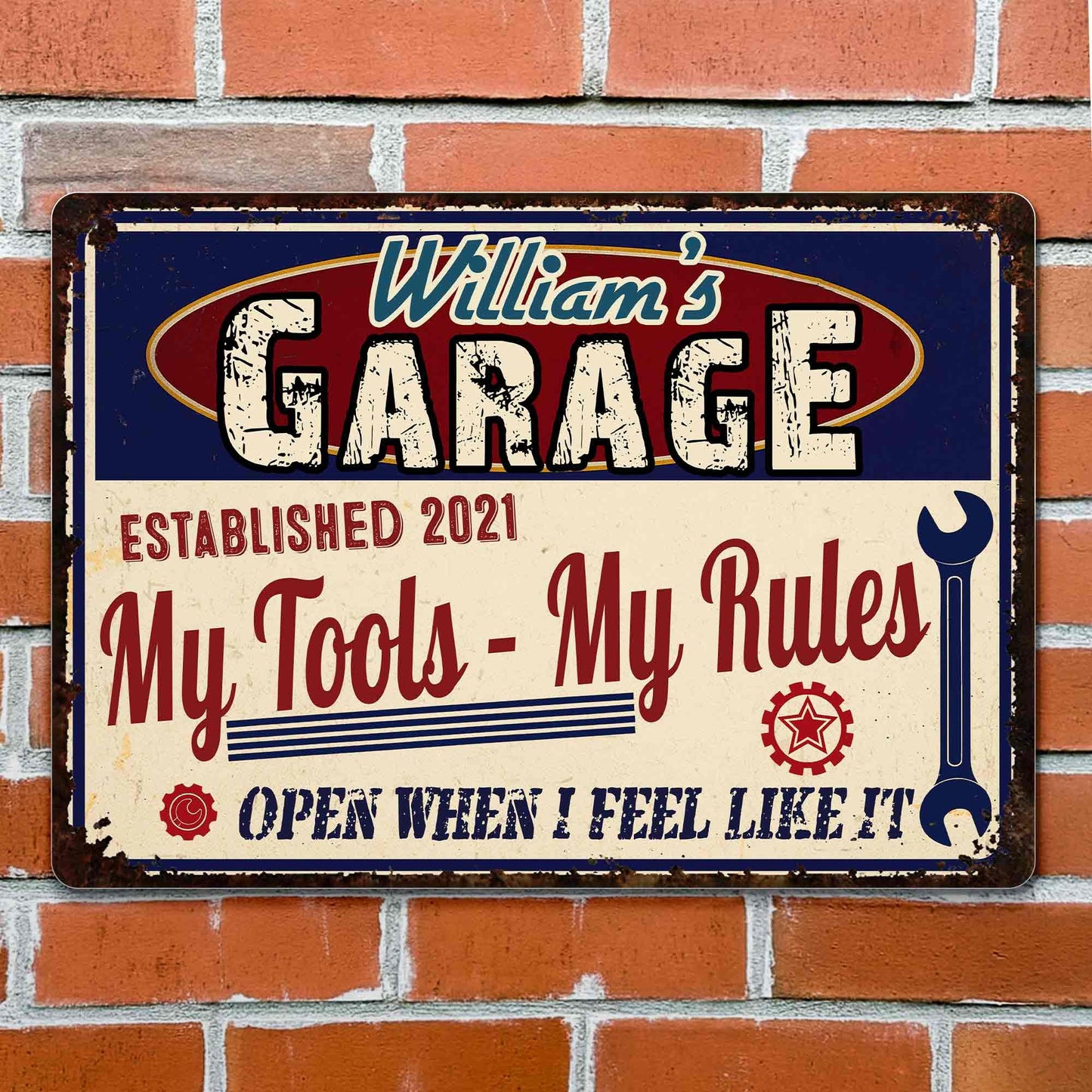 My Tools My Rules, Open When I Feel Like It, Personalized Metal Sign, Gift for DIY Enthusiasts