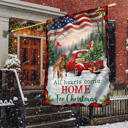 All Hearts Come Home For Christmas Garden Flag, House Flag