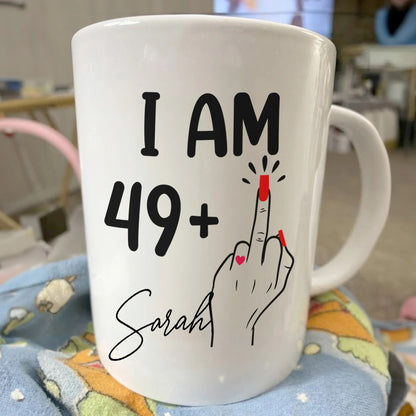 Funny Mug - F_Cking Turning Age