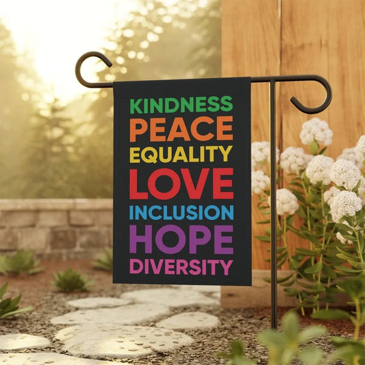 Kindness Peace Equality Garden Flag, House Flag
