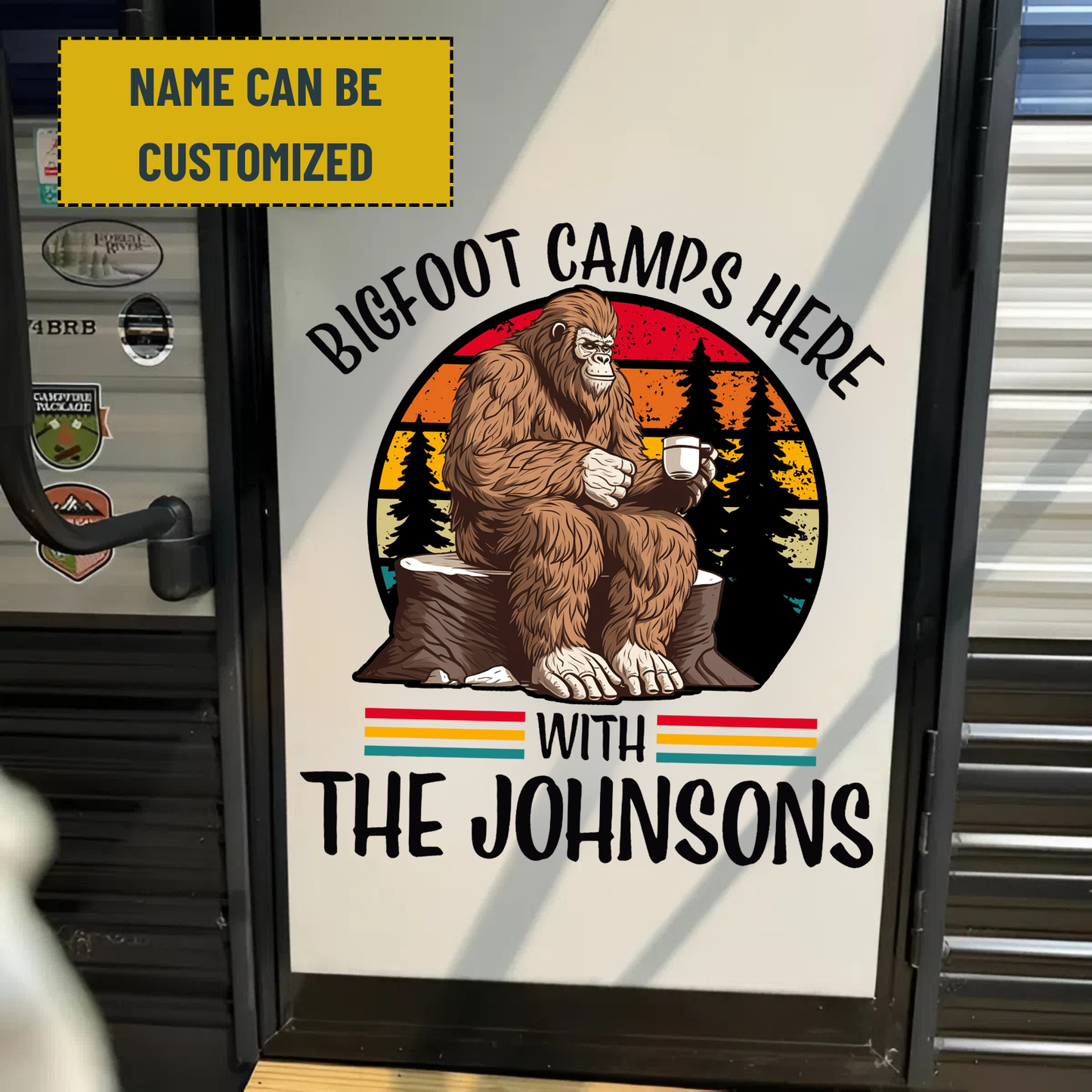 Vintage Bigfoot Camps Here - Personalized Family Name Bigfoot Decal