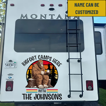 Vintage Bigfoot Camps Here - Personalized Family Name Bigfoot Decal