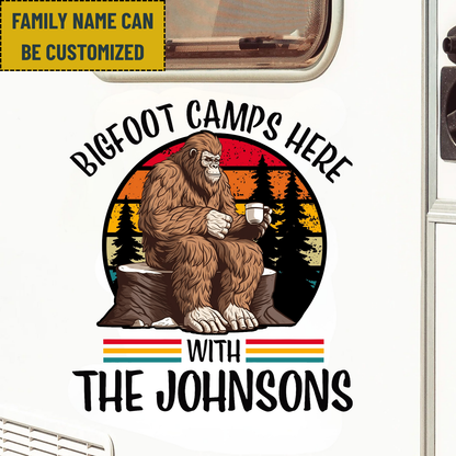 Vintage Bigfoot Camps Here - Personalized Family Name Bigfoot Decal