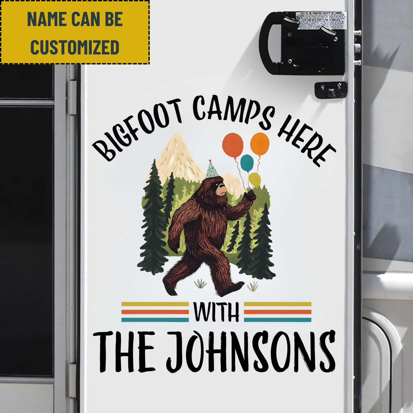 Vintage Bigfoot Camps Here Happy Birthday - Personalized Family Name Bigfoot Decol Decal