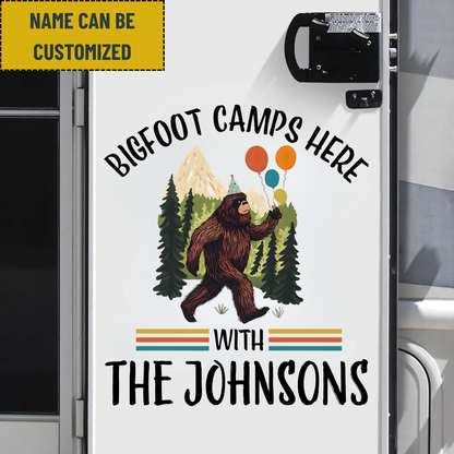 Vintage Bigfoot Camps Here Happy Birthday - Personalized Family Name Bigfoot Decol Decal