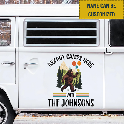 Vintage Bigfoot Camps Here Happy Birthday - Personalized Family Name Bigfoot Decol Decal