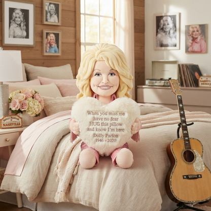Dolly Parton When You Miss Me – Memorial Shaped Pillow