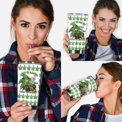 Inhale the Good Sh_t Exhale the Bullsh_t - Personalized Weed Tumbler